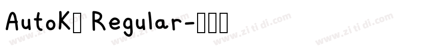 AutoK1 Regular字体转换